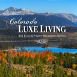 Colorado Luxe Living Real Estate & Property Management Services